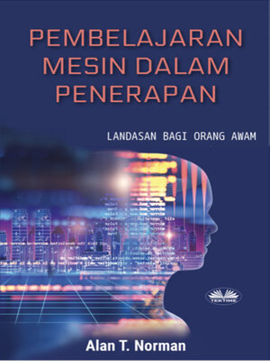 cover image of Pembelajaran Mesin Dalam Penerapan